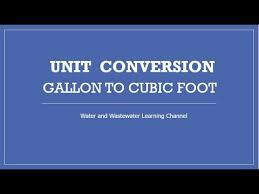 1 cubic meter is equal to 264.17205124156 gallon us, liquid, or 35.314666572222 cu.ft. How To Convert Gallons To Cubic Feet Youtube
