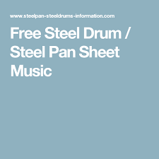 Drum kit is usually played as part of a band so it is important to practise drums in the context of real music to help develop musicality and performance skills. Free Steel Drum Steel Pan Sheet Music Steel Drum Drum Sheet Music Drums Sheet