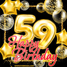 Statistics show that the people who have the most live the longest. Happy 59th Birthday Animated Gifs Download On Funimada Com