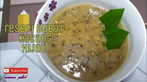 Bubur kacang hijau adalah bubur yang berasal dari daerah madura dengan kacang hijau sebagai bahan utamanya, di campur dengan santan dan konsumsi kacang hijau rebus setiap hari untuk mendapatkan hasil yang maksimal. Resepi Bubur Kacang Hijau Simple Sedap Youtube
