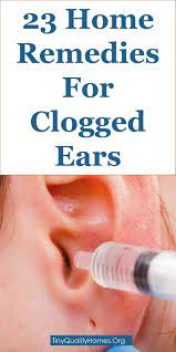 How To Get Rid Of Clogged Ears Ear Congestion 23 Home Remedies This Article Discusses Ideas On Clogged Ears Ear Congestion Home Remedies For Clogged Ears