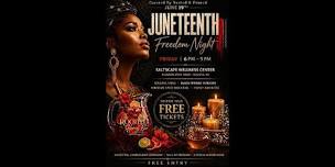 Juneteenth Freedom Night