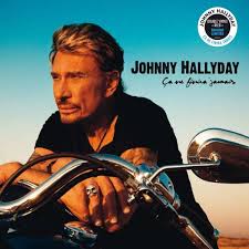 Discover top playlists and videos from your favorite artists on shazam! Johnny Hallyday Ca Ne Finira Jamais Limited Edition Bleu Vinyl 2 Lps Jpc