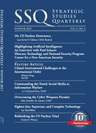 Strategic Studies Quarterly, Volume 11, No. 4, Winter 2017