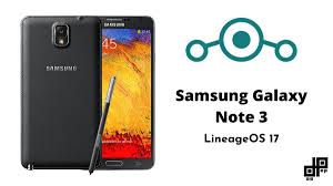 · afterwards, press the menu key. Download And Install Lineageos 17 On Samsung Galaxy Note 3
