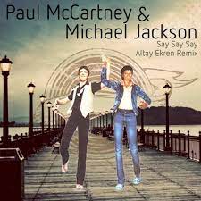 Maybe you would like to learn more about one of these? Stream Paul Mccartney Michael Jackson Say Say Say Altay Ekren Remix By Altay Ekren Listen Online For Free On Soundcloud