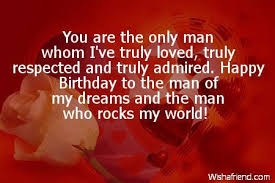 Birthday Message For Him Quotes Happy Birthday Wishes For Lover Boyfriend Birthday Quotes Happy Birthday Quotes For Him Cute Happy Birthday Quotes