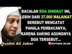 Inilah Doa Pendek Yang Diperebutkan Lebih Dari 37 000 Malaikat Ceramah Syekh Ali Jaber Youtube Kutipan Doa Kekuatan Doa Doa