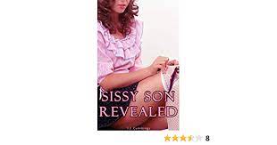 Sissy Son Revealed eBook : Cummings, J.J.: Amazon.co.uk: Kindle Store