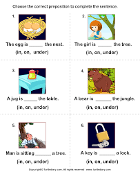 Prepositions are short words (on, in, to) that usually stand in front of nouns (sometimes also in front of gerund verbs). Complete The Sentences Using Preposition In On And Under Worksheet Turtle Diary