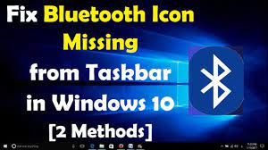 How To Fix Bluetooth Icon Missing From Taskbar In Windows 10 2 Methods Youtube