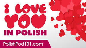 3 Ways To Say I Love You In Polish Youtube