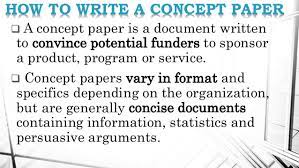 Concept papers are meant to persuade sponsors, convincing them to fund or adopt your idea. Types Of Business Plan
