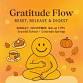 Gratitude Flow: Reset, Release & Digest