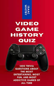 Read on for some hilarious trivia questions that will make your brain and your funny bone work overtime. Amazon Com Video Game History Quiz 1500 Trivia Questions About The Most Entertaining Most Fun And Most Addictive Games Of All Time Video Game History Trivia Book 1 Ebook Whitby Isaac Tienda Kindle
