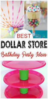 Dollar Store Hacks For The Best Birthday Party Ideas Find Cheap Inexpensive Budget Friendly Cheap Birthday Party Fun Birthday Party Birthday Party For Teens