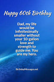 Towels with the same inscription can be summer resident. 60th Birthday Wishes Quotes Birthday Messages For 60 Year Olds