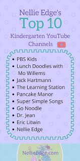 Top Ten Kindergarten Youtube Channels In 2020 Homeschool Kindergarten Kindergarten Technology Kindergarten Music