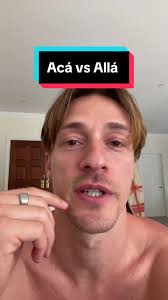 Understanding the Difference: Acá vs Allá in Spanish