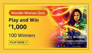 If you paid attention in history class, you might have a shot at a few of these answers. Amazon Wonder Woman Quiz Answers Win Rs 1000 Pay Tophunt