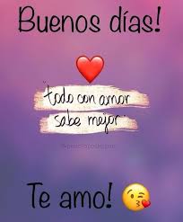 Buenos Dias Te Amo Imagenes Hermosas De Amor Buenos Dias Amor Mensajes Buenos Dias Amor