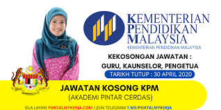 Portal iklan jawatan kosong kerajaan dan swasta terkini di malaysia 2014. Jawatan Kosong Kpm Akademi Pintar Cerdas Kekosongan Sebagai Guru Kaunselor Pengetua My Kerja