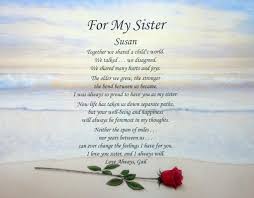 I am thinking of you a lot with great sadness over your loss. Sister Funeral Poems