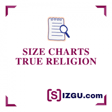 Size Charts True Religion Sizgu Com