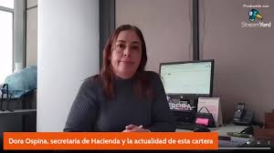 Dora Ospina, secretaria de Hacienda y la actualidad de esta cartera