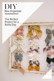Diy Bow Organizer Diy Projects For Kids Kid Friendly Diy Projects How To Organize Hair Accessories Diy Bow Organizing Hair Accessories Bow Organizer