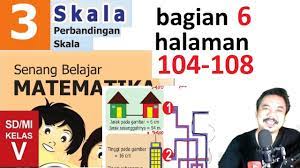 Aug 19, 2021 · kunci jawaban lks kelas 5 tema 1 organ gerak hewan dan manusia. Matematika Kelas 5 Bab 3 Halaman104 108 Perbandingan Dan Skala Bse K13 Revisi 2018 Bagian 6 J Youtube