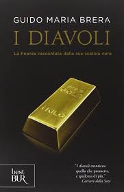 Vive tra milano, londra, roma e la val pusteria, ma è solo in montagna che il suo cuore è in pace. I Diavoli Amazon Co Uk Brera Guido Maria 9788817079341 Books