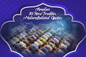 Diikatkannya kainnya, artinya lebih khusyuk beribadah dibanding 20 malam yang telah berlalu. Berburu Malam Lailatul Qadar Di 10 Hari Terakhir Puasa Ramadhan Esq Training