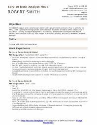 Testing and analyzing it system and software performance. Service Desk Analyst Resume Samples Qwikresume