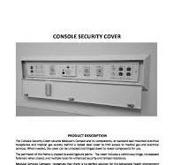 Console Security Cover | Modular Services Company
