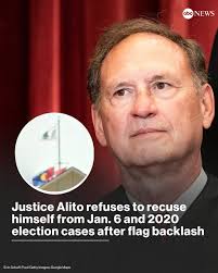 Supreme Court Justice Samuel Alito is rejecting Democrats' calls for his  recusal from cases related to the Jan. 6 Capitol attack and the 2020  election after flags flown at his personal residences