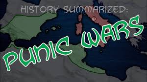History Summarized The Punic Wars Punic Wars Summarize History