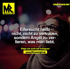 Mr Lovelight On Twitter Spruch Spruche Spruchdestages Eifersucht