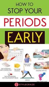 This is another term for a substance that helps induce your period. How To Stop Your Period Early How To Stop Your Period How To Stop Your Period Early How To Stop Period