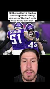 Vikings Defense Impact of Cash and Gink's Absence