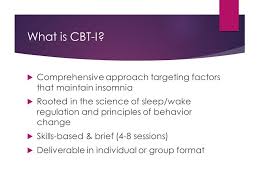 Cognitive Behavioral Therapy For Insomnia Cbt I Ppt Video Online Download