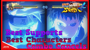 Naruto Shippuden Ultimate Ninja Storm 4 Best Characters Supports Combo Cancels 1 Ps4 Hd 1080p Youtube