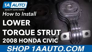 How To Replace Lower Torque Strut Engine Mount 06 11 Honda Civic Youtube