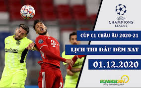 Kết quả bóng đá trực tuyến nổi bật Lá»‹ch Thi Ä'áº¥u Cup C1 Má»›i Nháº¥t Ngay 1 12 Champions League 2020