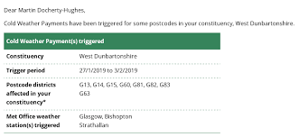 You're eligible for the cold weather payment scheme if you're in receipt of one of the following benefits and meet certain criteria Cold Weather Payment I Ve Been Martin Docherty Hughes Mp Facebook