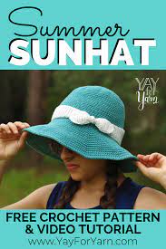 Summer Sunhat Free Crochet Pattern For Babies Children And Adults By Yay For Yarn Yay For Yarn Crochet Crochet Baby Patterns Crochet Patterns
