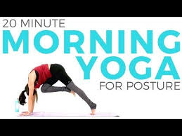 1 20 Minute Energizing Morning Yoga For Posture Confidence Youtube Energizing Morning Yoga Morning Yoga Yoga Workout Routine