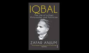 Politics has been a concern of philosophers since plato. Review Iqbal The Life Of A Poet Philosopher And Politician Magazines Dawn Com