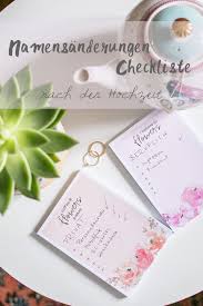 Meine Ultimative Namensanderung Checkliste Wie Ich Mich Mit Neuem Nachnamen Fuhle Namensanderung Hochzeit Checkliste Hochzeit To Do Liste Hochzeit