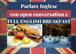 Pensa che una ricerca inglese ha dimostrato che i. Volete Fare Colazione Con Noi Domenica English Well Spoken Vuole Offrivi Una Deliziosa Colazione Inglese Full